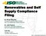 Renewables and Self Supply Compliance Filing