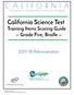 CALIFORNIA. California Science Test Training Items Scoring Guide Grade Five, Braille Administration