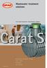 Wastewater treatment systems. solutions. The wastewater Treatment range. Carat S. Infiltration. Catalogue K 28 EN