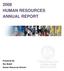 2008 HUMAN RESOURCES ANNUAL REPORT