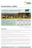 Australian cattle. Industry projections Summary. MLA s Market Information Ben Thomas KEY POINTS