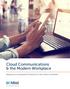 Cloud Communications & the Modern Workplace