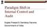 Paradigm Shift in Internal Control and Audit. Sujata Prasad & Sandeep Saxena Government of India