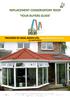 REPLACEMENT CONSERVATORY ROOF YOUR BUYERS GUIDE. PROVIDED BY IDEAL ROOFS LTD.   ALL RIGHTS RESERVED