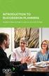 INTRODUCTION TO SUCCESSION PLANNING. A guide to help you begin to map out your exit strategy