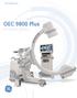 GE Healthcare. OEC 9800 Plus. A Classic Choice