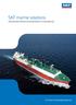 SKF marine solutions. Improving fleet efficiency and predictability in a sustainable way. The Power of Knowledge Engineering