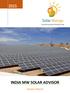 Solar Mango s India MW Solar Advisor Sample Report INDIA MW SOLAR ADVISOR. Sample Report