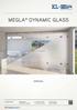 MEGLA DYNAMIC GLASS MANUAL. KL-megla GmbH Wecostraße 15 Tel Eitorf, Germany Fax
