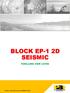 BLOCK EP-1 2D SEISMIC FUELLING OUR LIVES
