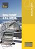 BIG FOOT SYSTEMS SAFE ACCESS. Rooftop building services support systems. Simply a better way. +44 (0)