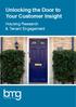 Unlocking the Door to Your Customer Insight. Housing Research & Tenant Engagement