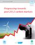 PERSPECTIVES SERIES Progressing towards post-2012 carbon markets