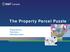 The Property Parcel Puzzle. Presented by: Rob Gerry Manitoba Hydro