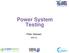 Power System Testing. Peter Vaessen DNV GL
