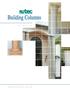 Introduction 1. EVERITE Nutec building columns are used in many and varied applications.