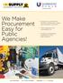 We Make Procurement Easy for Public Agencies!