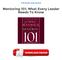 [PDF] Mentoring 101: What Every Leader Needs To Know