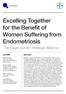 Excelling Together for the Benefit of Women Suffering from Endometriosis