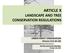 ARTICLE X LANDSCAPE AND TREE CONSERVATION REGULATIONS. URBAN FOREST CONSERVATION Division 51A