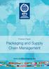 Position Paper Packaging and Supply Chain Management. Position Paper. Packaging and Supply Chain Management