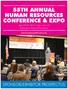 55TH ANNUAL HUMAN RESOURCES CONFERENCE & EXPO