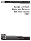 Range Improvement Task Force Report 74 Range Livestock Costs and Returns for New Mexico 2001
