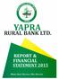 YAPRA RURAL BANK LIMITED BOARD OF DIRECTORS AND OFFICIALS