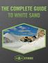 THE COMPLETE GUIDE TO WHITE SAND TABLE OF CONTENTS