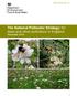 The National Pollinator Strategy: for bees and other pollinators in England November 2014