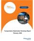 Transportation Stakeholder Workshop Report