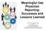 Meaningful Use Physician Reporting: Successes and Lessons Learned