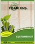 FOAM Corp. CUSTOMER KIT. FOAM Corp. Toll Free: 855-FOAM-CORP / (855)