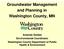 Groundwater Management and Planning in Washington County, MN