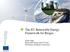 The EU Renewable Energy Framework for Biogas. Giulio Volpi Renewable Energy and CCS Unit DG Energy, European Commission