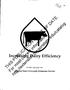 Increasing Dairy Efficiency.   THIS PUBLICATION IS OUT OF DATE. For most current information: