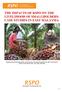 THE IMPACTS OF RSPO ON THE LIVELIHOOD OF SMALLHOLDERS: CASE STUDIES IN EAST MALAYSIA