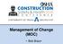 Management of Change (MOC) Bob Braun