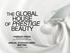 THE GLOBAL HOUSE OF PRESTIGE BEAUTY FABRIZIO FREDA PRESIDENT AND CEO THE ESTÉE LAUDER COMPANIES ANNUAL STOCKHOLDERS MEETING