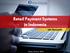 Retail Payment Systems in Indonesia. Ida Nuryanti