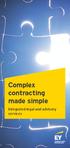 Complex contracting made simple