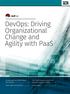 DevOps: Driving Organizational Change and Agility with PaaS