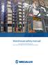 Warehouse safety manual. Use, inspection and maintenance of Drive-in/Drive-through pallet racks and Pallet Shuttle systems