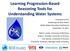 Learning Progression Based Reasoning Tools for Understanding Water Systems