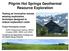 Pilgrim Hot Springs Geothermal. Resource Exploration