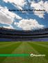 Guide to Sports Turf Products. Innovative Solutions for Managing Water and Other Resources