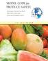 MODEL CODE for PRODUCE SAFETY. An Association of Food and Drug Officials Model Code for Produce Safety for State and Local Regulatory Agencies