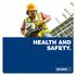 HEALTH AND SAFETY. Partners in Effective Risk Management. 236 Find your nearest Branch: