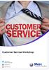 Customer Service Workshop. Contents are subject to change. For the latest updates visit Page 1 of 6
