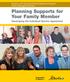 Planning Supports for Your Family Member Developing the Individual Service Agreement